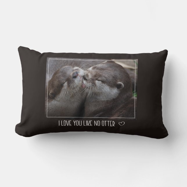 I Love You Like No Otter Cute Photo Lumbar Pillow (Front)