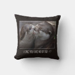 I Love You Like No Otter Cute Photo Throw Pillow at Zazzle
