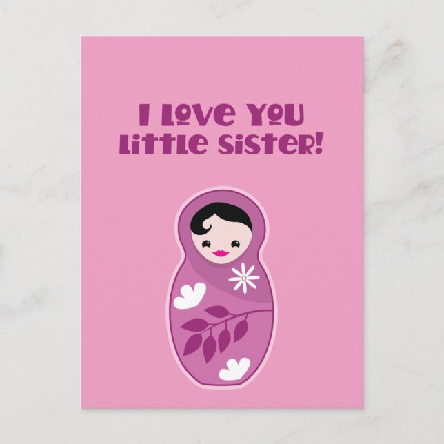 I love you little sister! babushka doll postcard (Front)