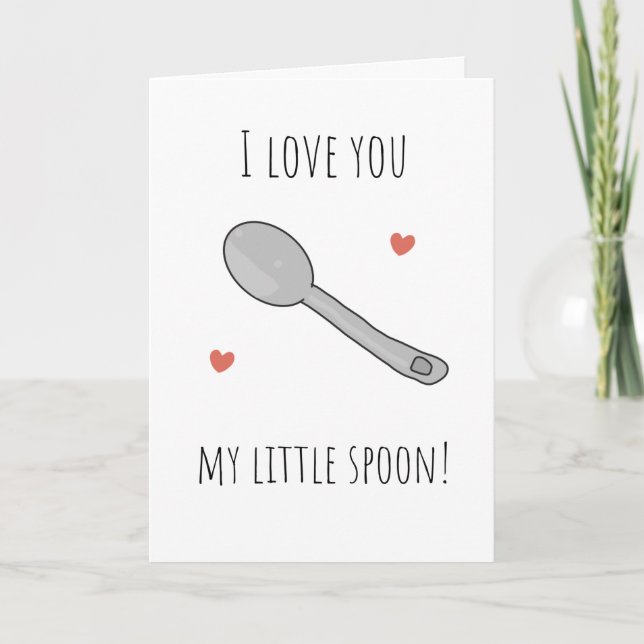 I love you little spoon valentine's day card (Front)