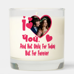 I love you, love quote & Custom Photo Scented Candle