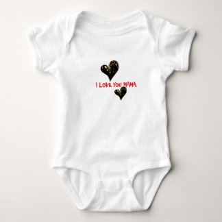 I Love You Mama Baby Bodysuit