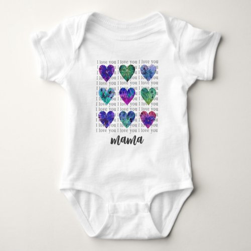 I Love You Mama Colorful Hearts Baby Bodysuit