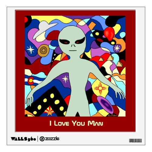 I Love You Man Alien Wall Decal