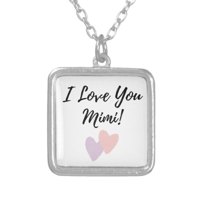 I love you Mimi - Necklace  (Front)