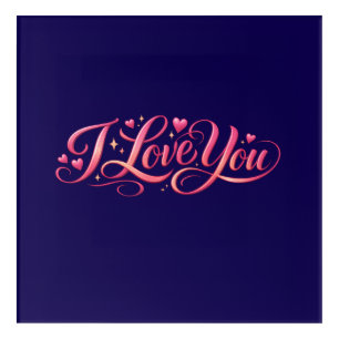 I Love You Minimalist Typography Design Acrylic Print
