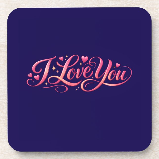 I Love You Minimalist Typography Design Beverage Coaster (Front)