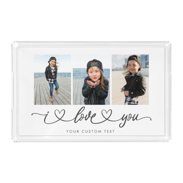 I Love You Modern Heart Script Photo Collage Acrylic Tray (Front)