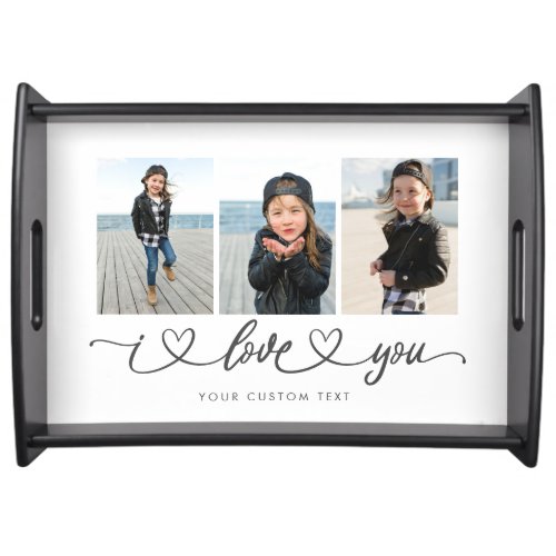 I Love You Modern Heart Script Photo Collage Serving Tray