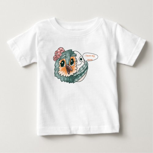 i love you mom baby T_Shirt