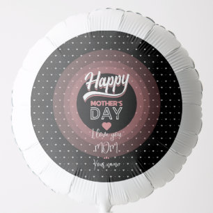 I love you mom balloon