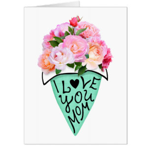 I love you Mom - Big Card