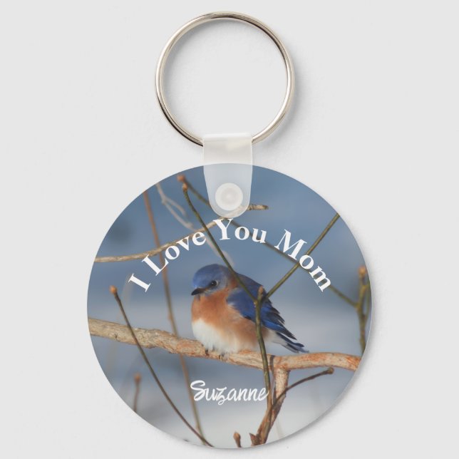 I Love You Mom Bluebird Personalized Keychain (Front)