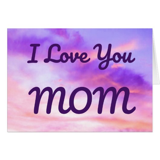 I love you MOM card (Front Horizontal)