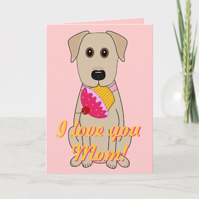 I love you Mom! Card (Front)