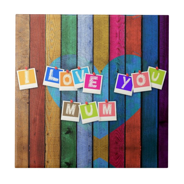I Love You Mom Ceramic Tile Gift (Front)