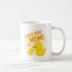 I Love You Mom Coffee Mug
