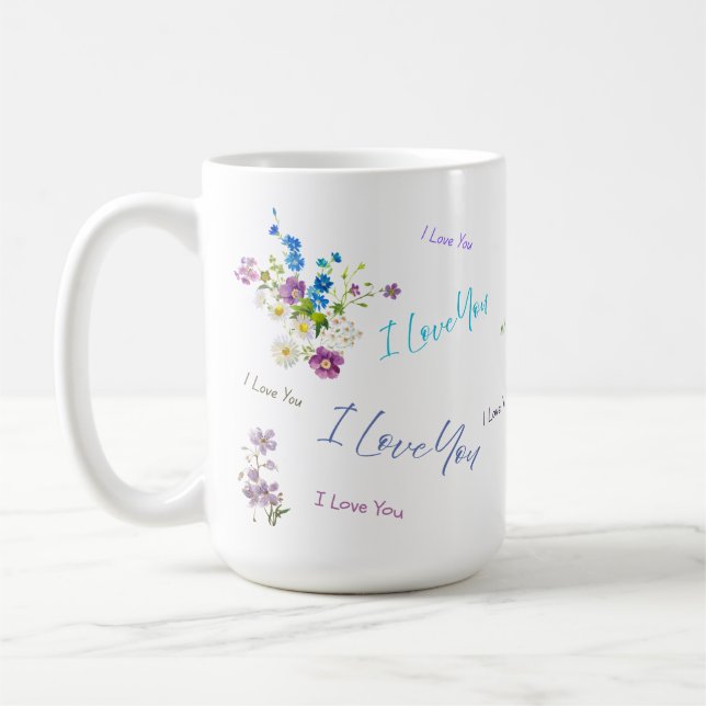 I Love You Mom Coffee Mug (Left)