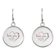I Love You Mom Earrings