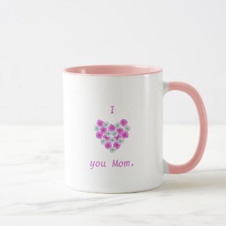 I love you Mom, floral heart mugs pink and white