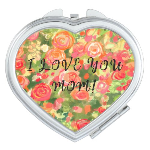 I LOVE YOU MOM Flowers Compact Mirror