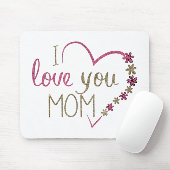 I Love You Mom Glitter Heart Mouse Pad (With Mouse)