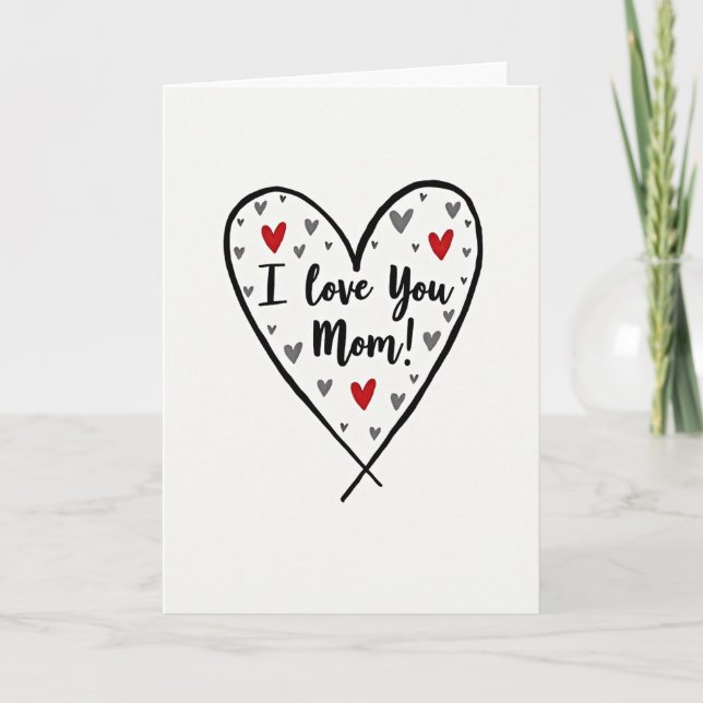 I Love You Mom Heart Sketch Card (Front)
