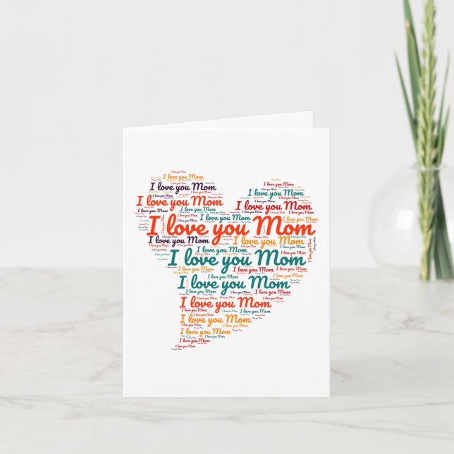 I love you Mom Heart Word Art Mother's Day Card (Front)