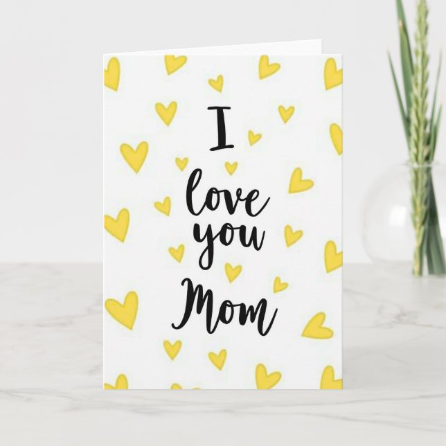 I Love You Mom Heartfelt Card (Front)