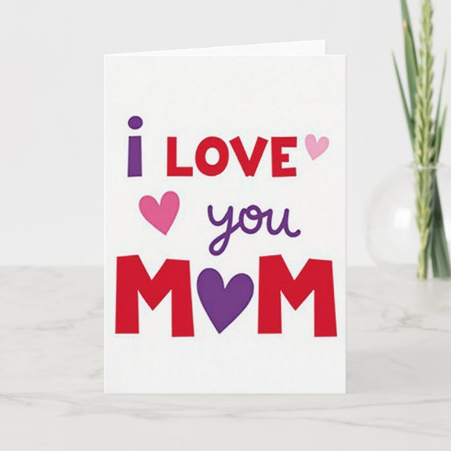 I Love You Mom Hearts Card (Front)