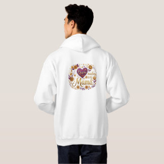 I love you, Mom Hoodie