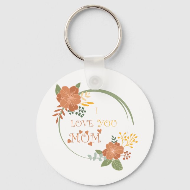 I Love You Mom Keychain (Front)