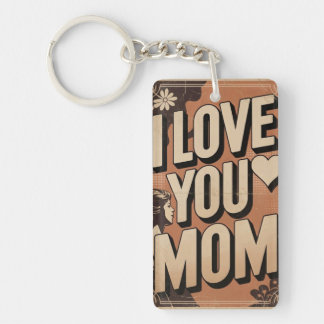 i love you mom keychain