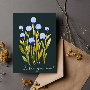 I love you mom minimal blue watercolor flowers card