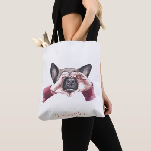 I love you Mom Mother and Dog Tote Bag