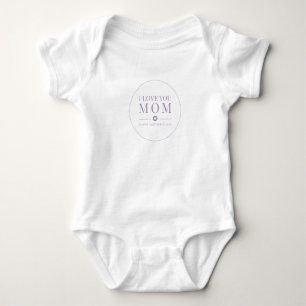 I Love You Mom Mother's Day   Bodysuit
