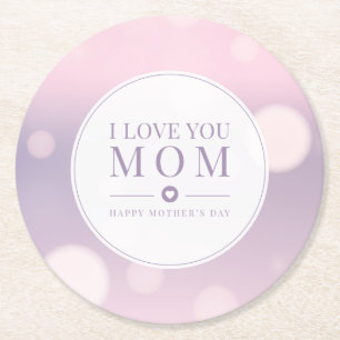 I Love You Mom Mother's Day   Coaster