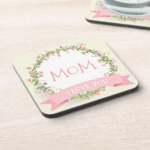I Love You Mom Mother's Day   Coaster