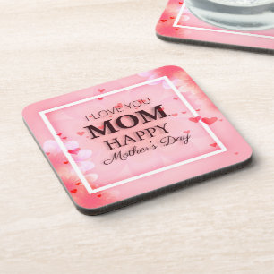 I Love You Mom Mother's Day   Coaster