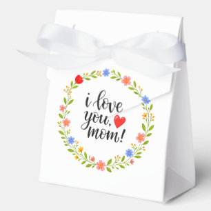 I Love You Mom Mother's Day Floral Calligraphy    Favor Boxes