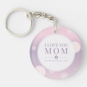 I Love You Mom Mother's Day   Keychain