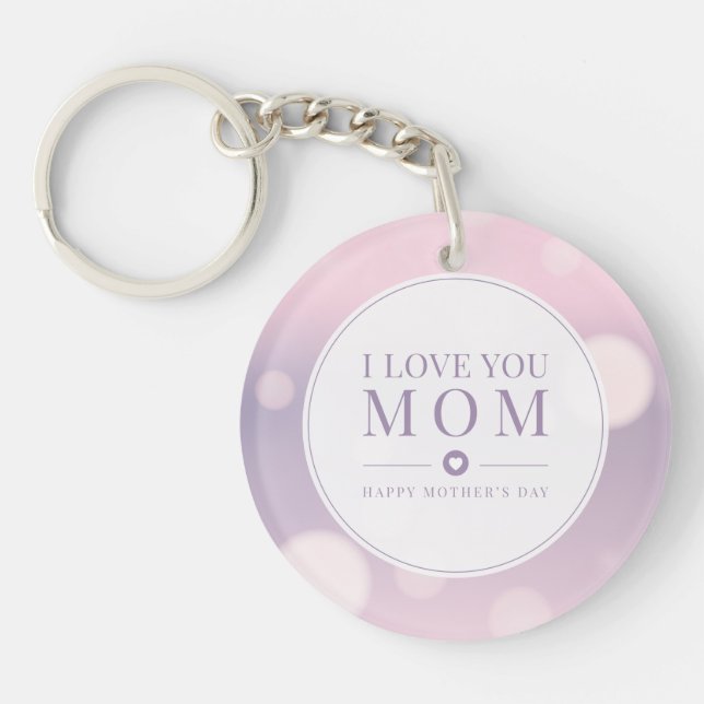 I Love You Mom Mother's Day | Keychain (Front)