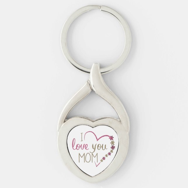 I Love You Mom Mother's Day  Keychain (Front)
