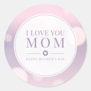 I Love You Mom Mother's Day Sticker