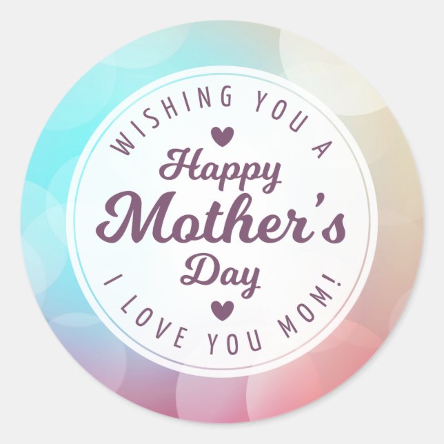 I Love You Mom Mother's Day | Sticker (Front)