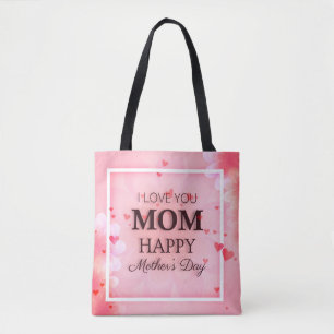 I Love You Mom Mother's Day Tote Bag