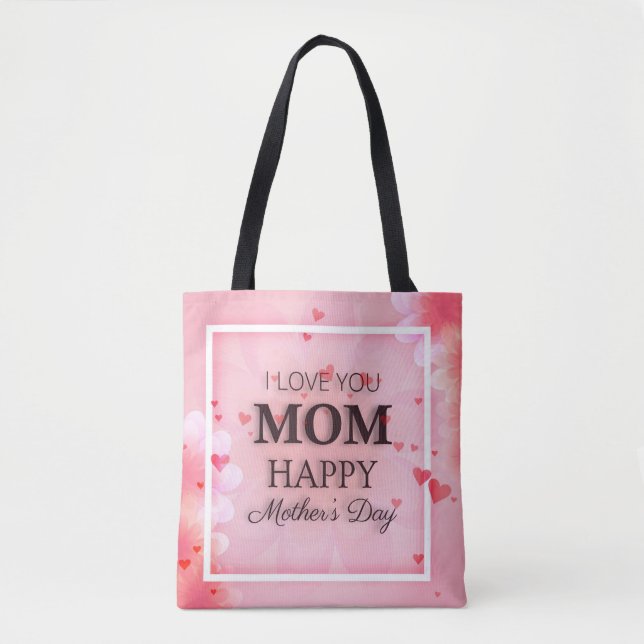 I Love You Mom Mother's Day Tote Bag (Front)