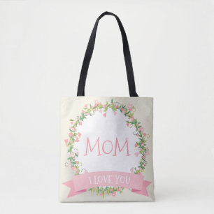 I Love You Mom Mother's Day Tote Bag