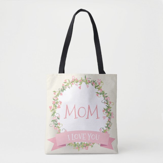 I Love You Mom Mother's Day Tote Bag (Front)