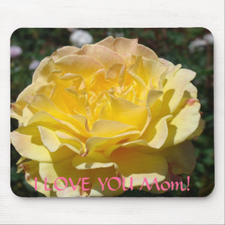 I LOVE YOU MOM! Mousepad Yellow Rose Gifts